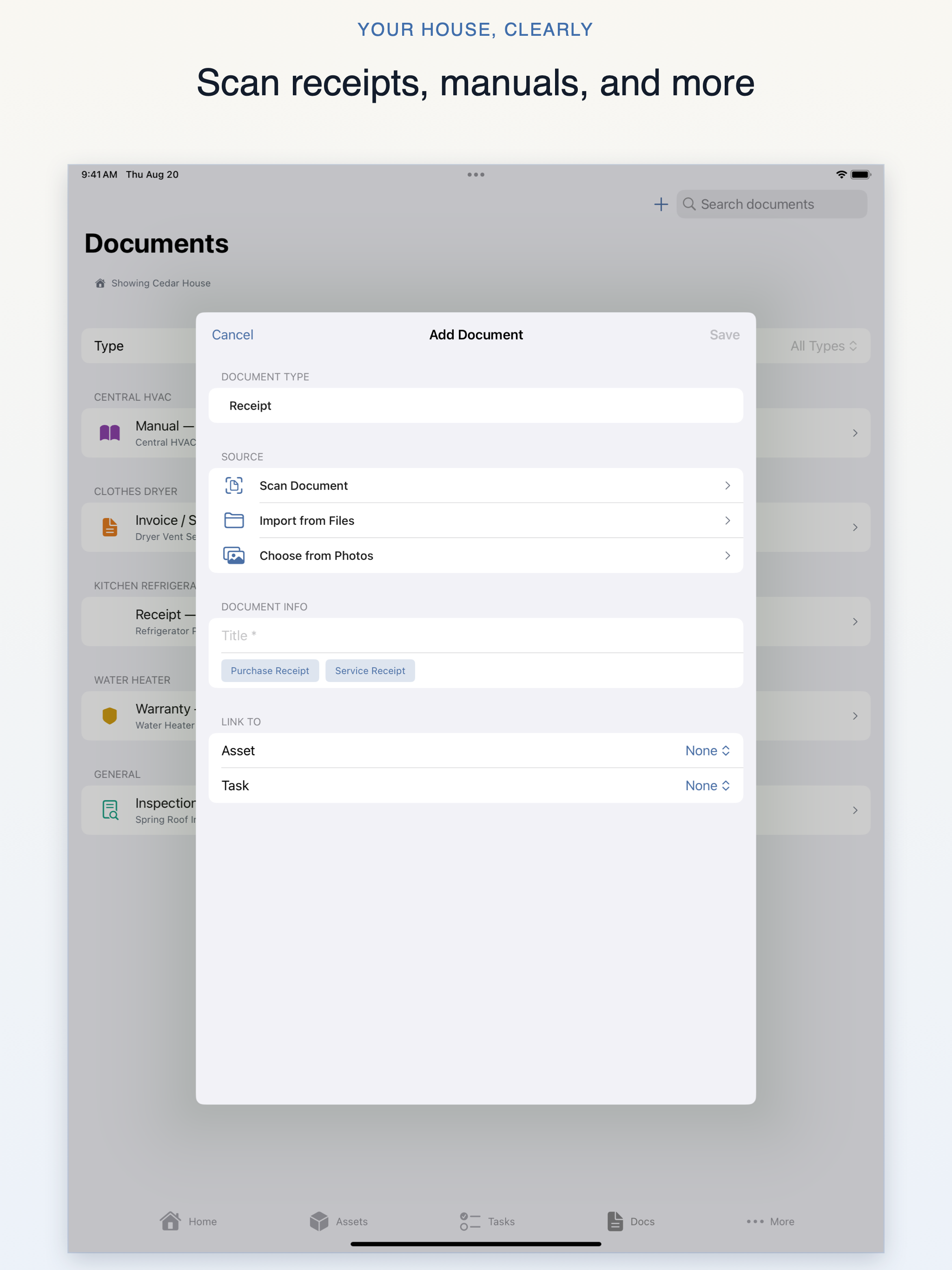 Your House, Clearly iPad document import sheet offering scan, file, and photo sources