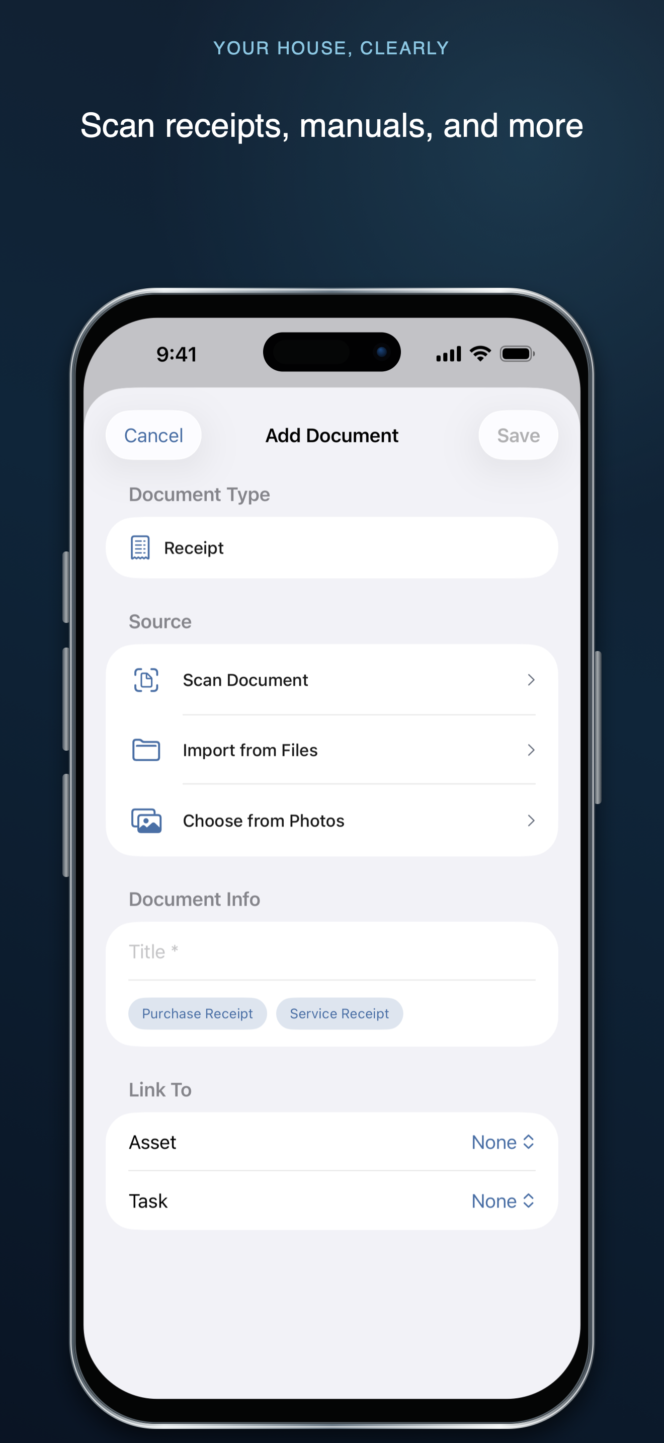 Your House, Clearly document import sheet with scan, file, and photo sources