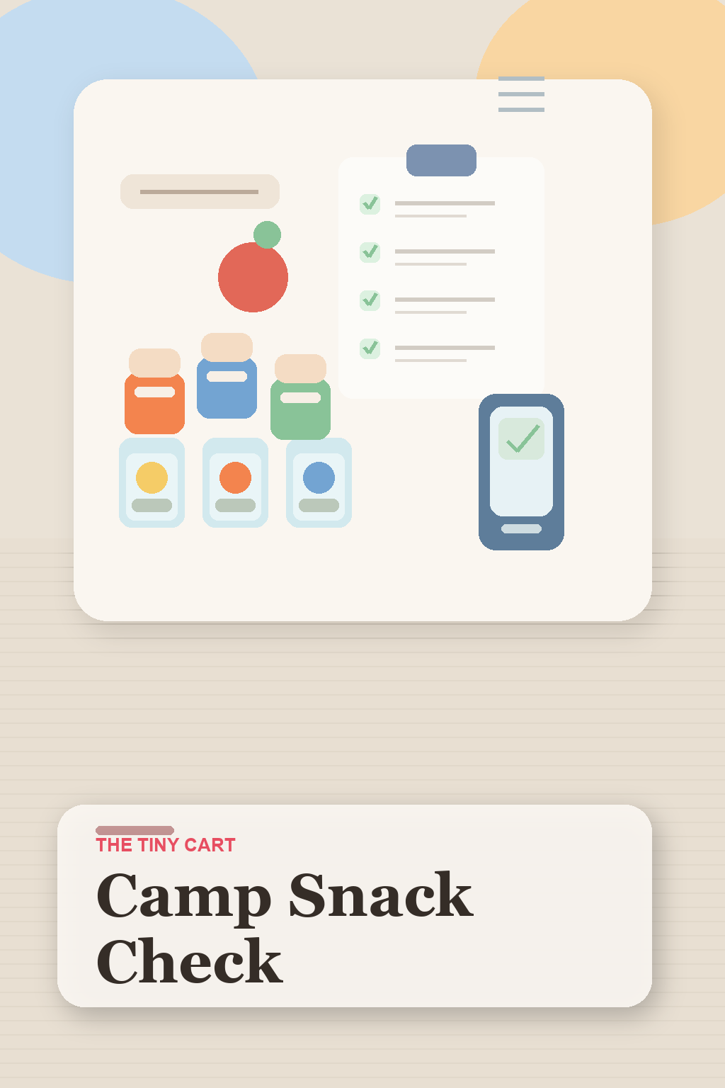 Summer camp snack setup with labeled bins, check list, reusable snack containers, and ingredient scan workflow