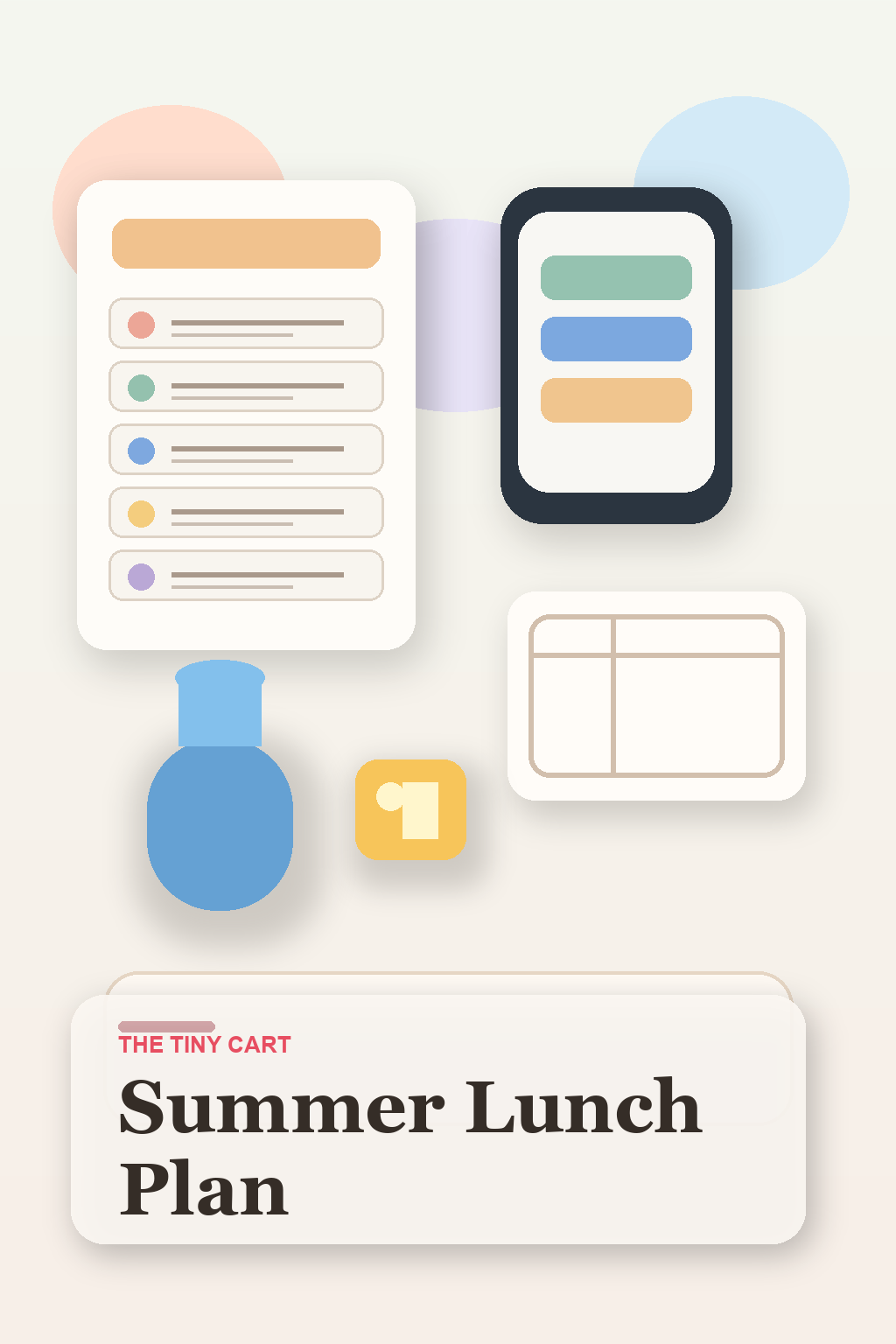 Summer lunch planning setup with meal plan card, lunch containers, fruit, and a phone beside a water bottle